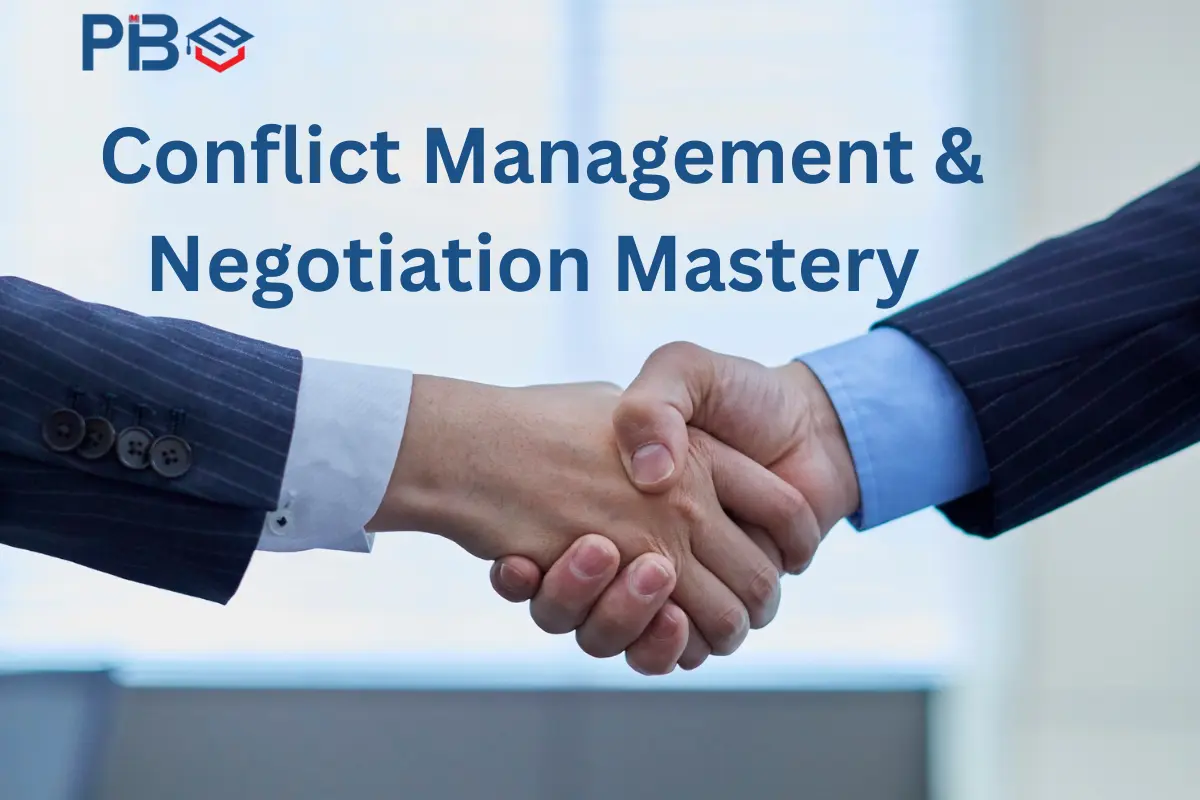Conflict Management & Negotiation Mastery